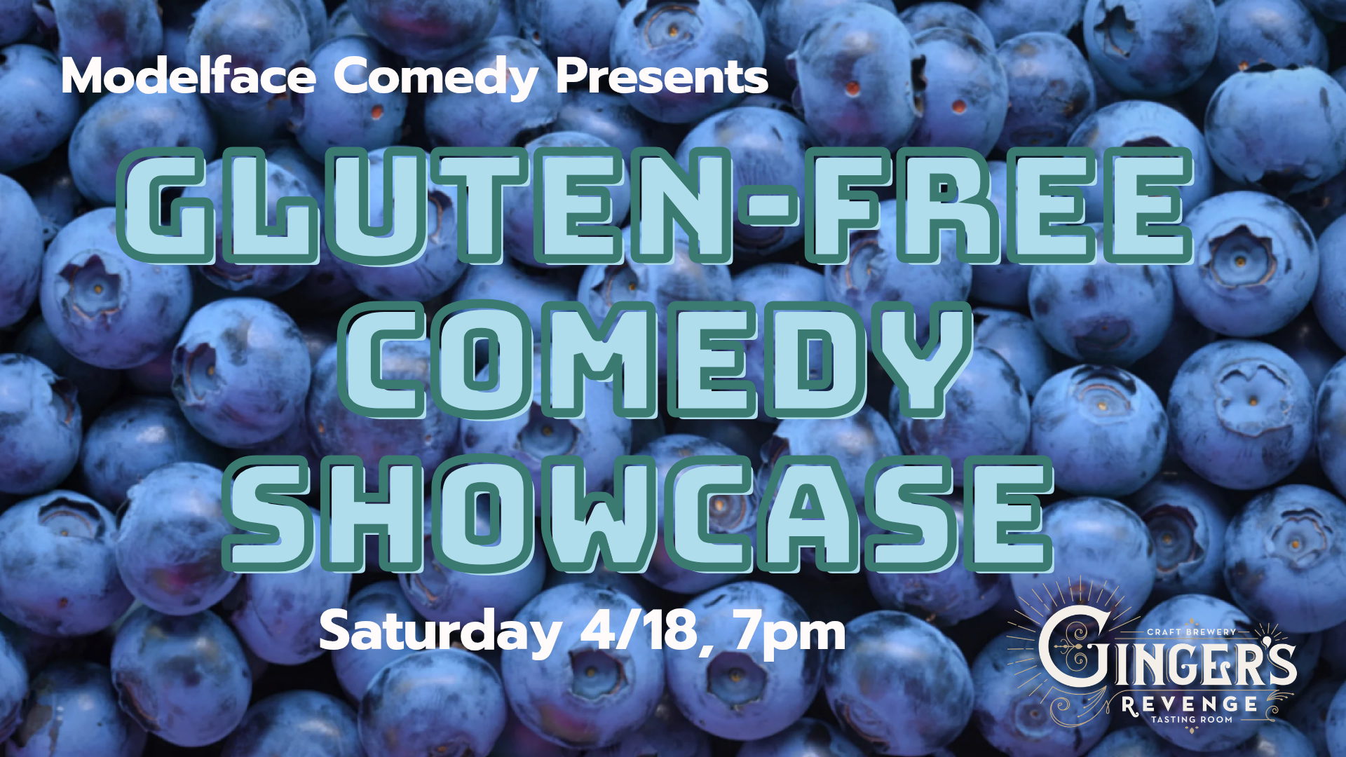 Gluten-Free Comedy: Blueberry Mosaic Edition at Ginger's Revenge 