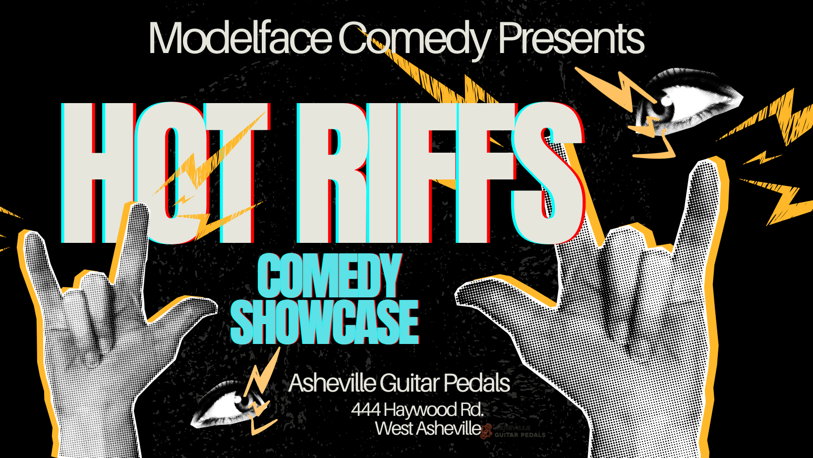 Hot Riffs Comedy at AVL Guitar Pedals 