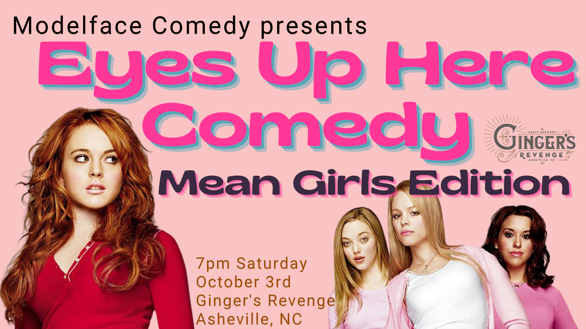 Eyes Up Here Comedy: Mean Girls Edition