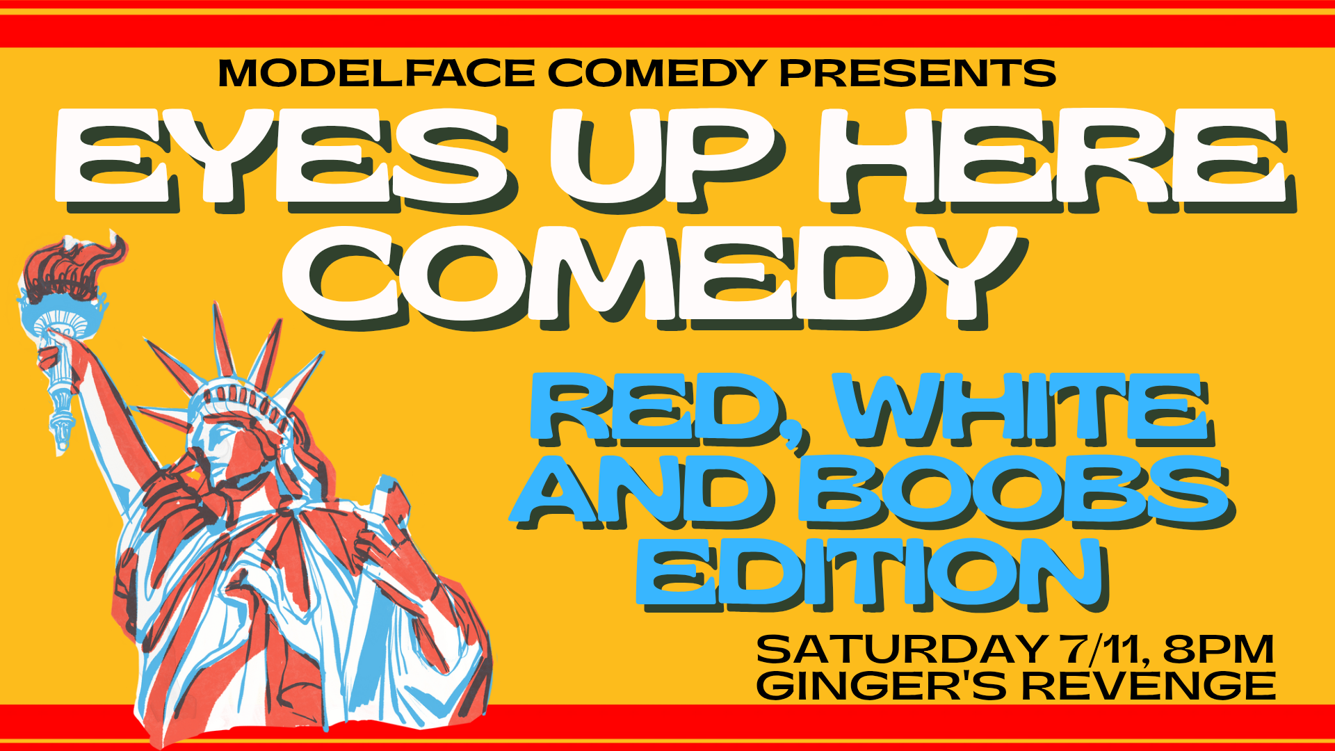 Eyes Up Here Comedy: Red, White and Boobs Edition