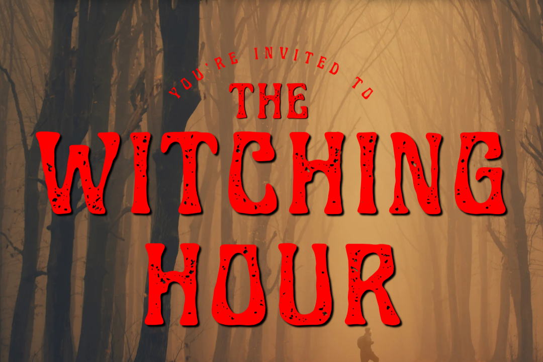 Witching Hour, Dark and Dirty Comedy  