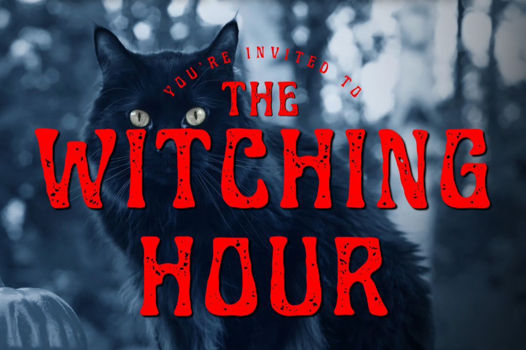 Witching Hour, Dark and Dirty Comedy  