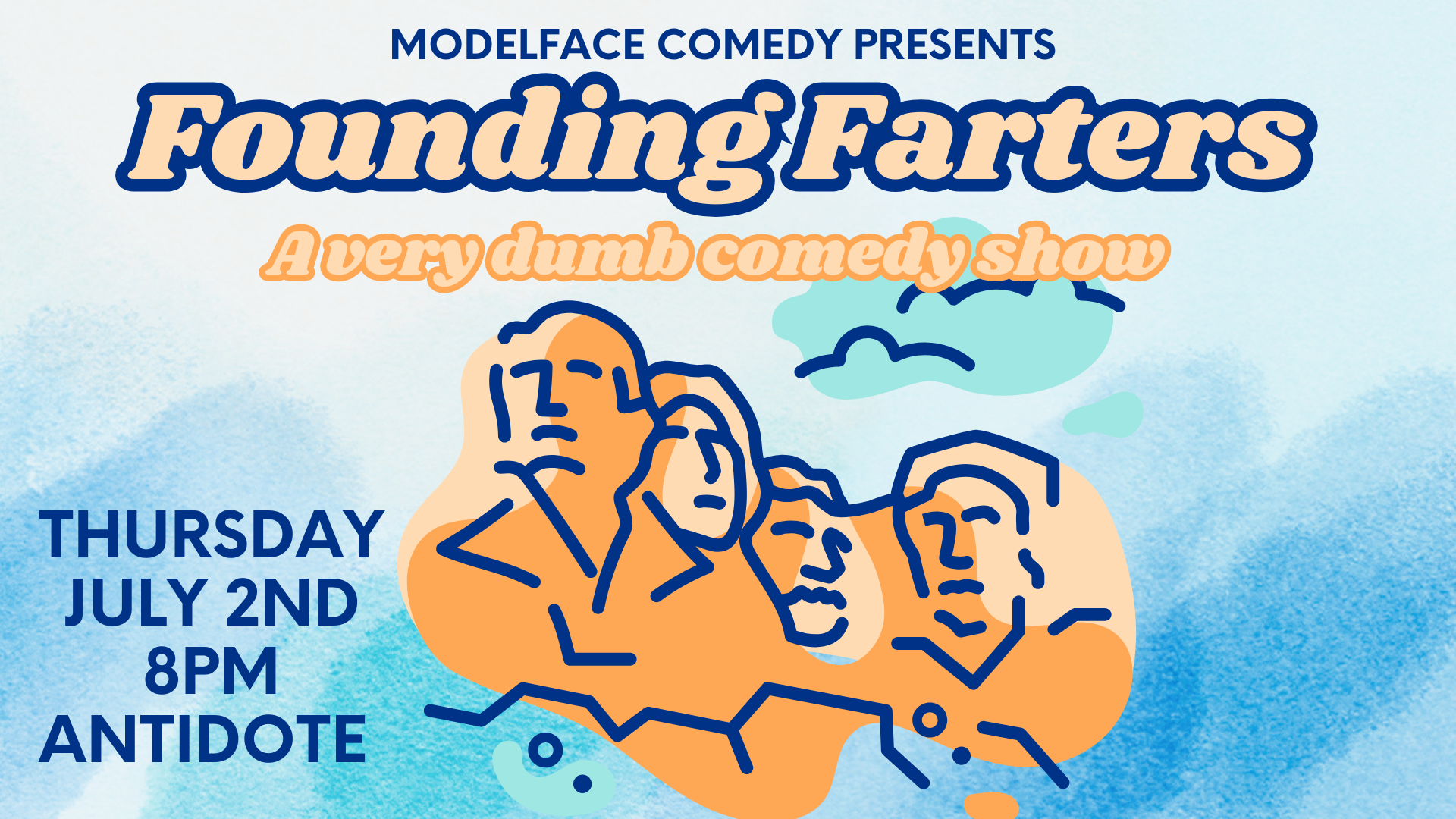 Modelface Comedy presents Founding Farters