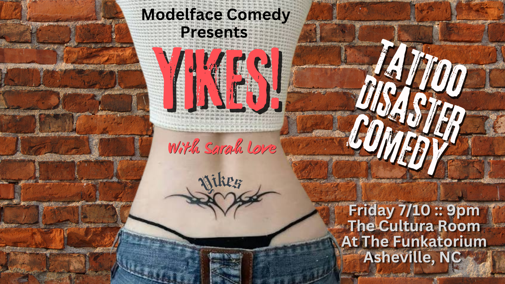 YIKES! Tattoo Disaster Comedy with Sarah Love