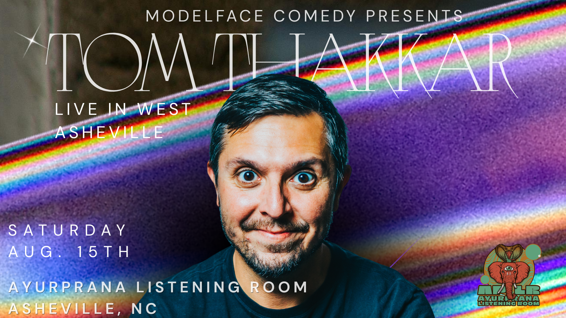 Modelface Comedy Presents Tom Thakkar