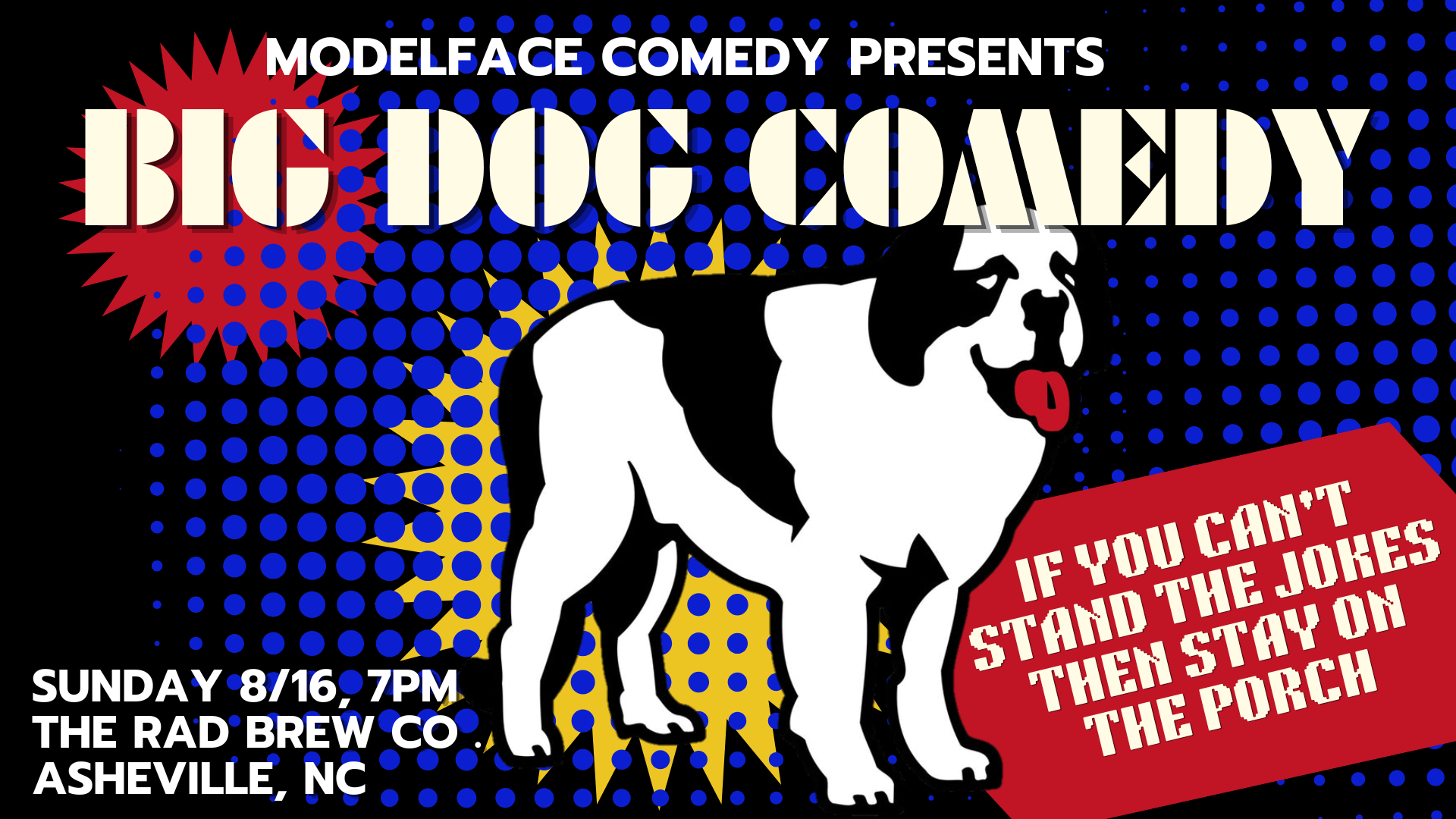 Big Dog Comedy at RAD Brewing