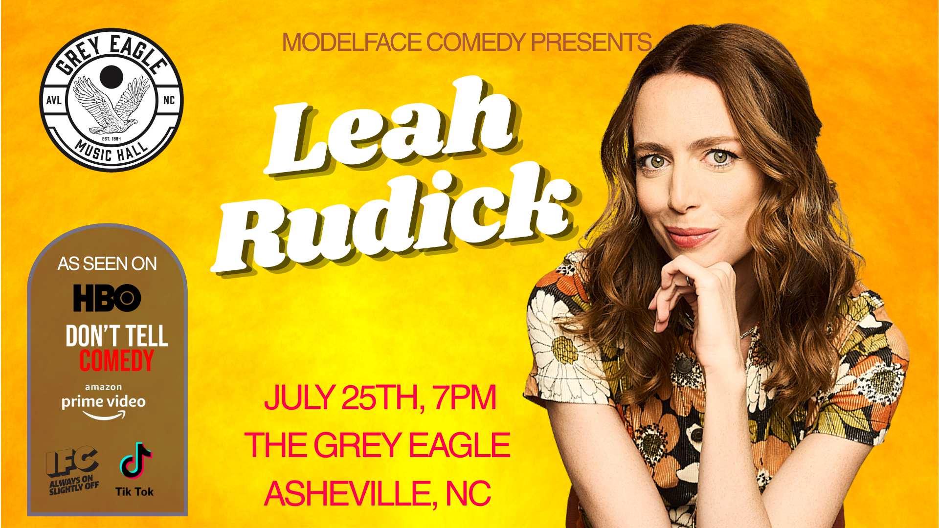 Modelface Comedy presents Leah Rudick at The Grey Eagle