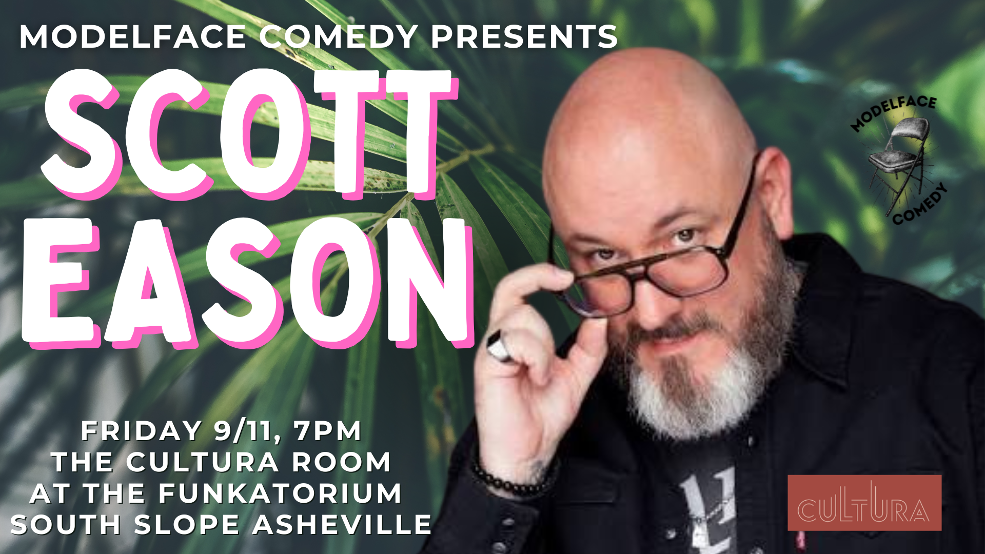 Modelface Comedy presents Scott Eason