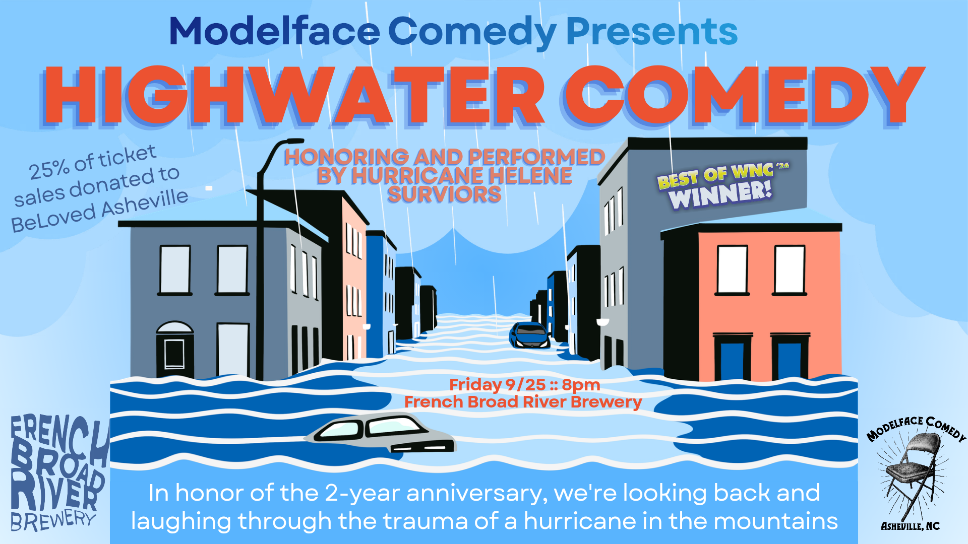 Highwater Comedy, a tribute to Helene, presented by Modelface Comedy