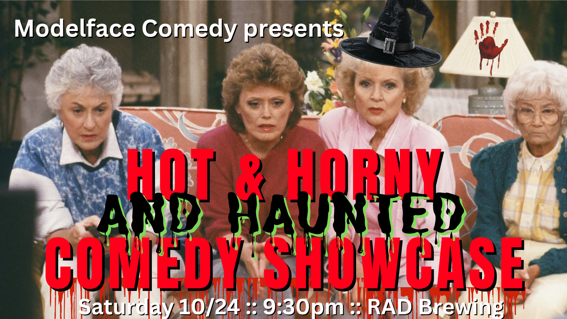 Hot &amp; Horny &amp; Haunted Comedy