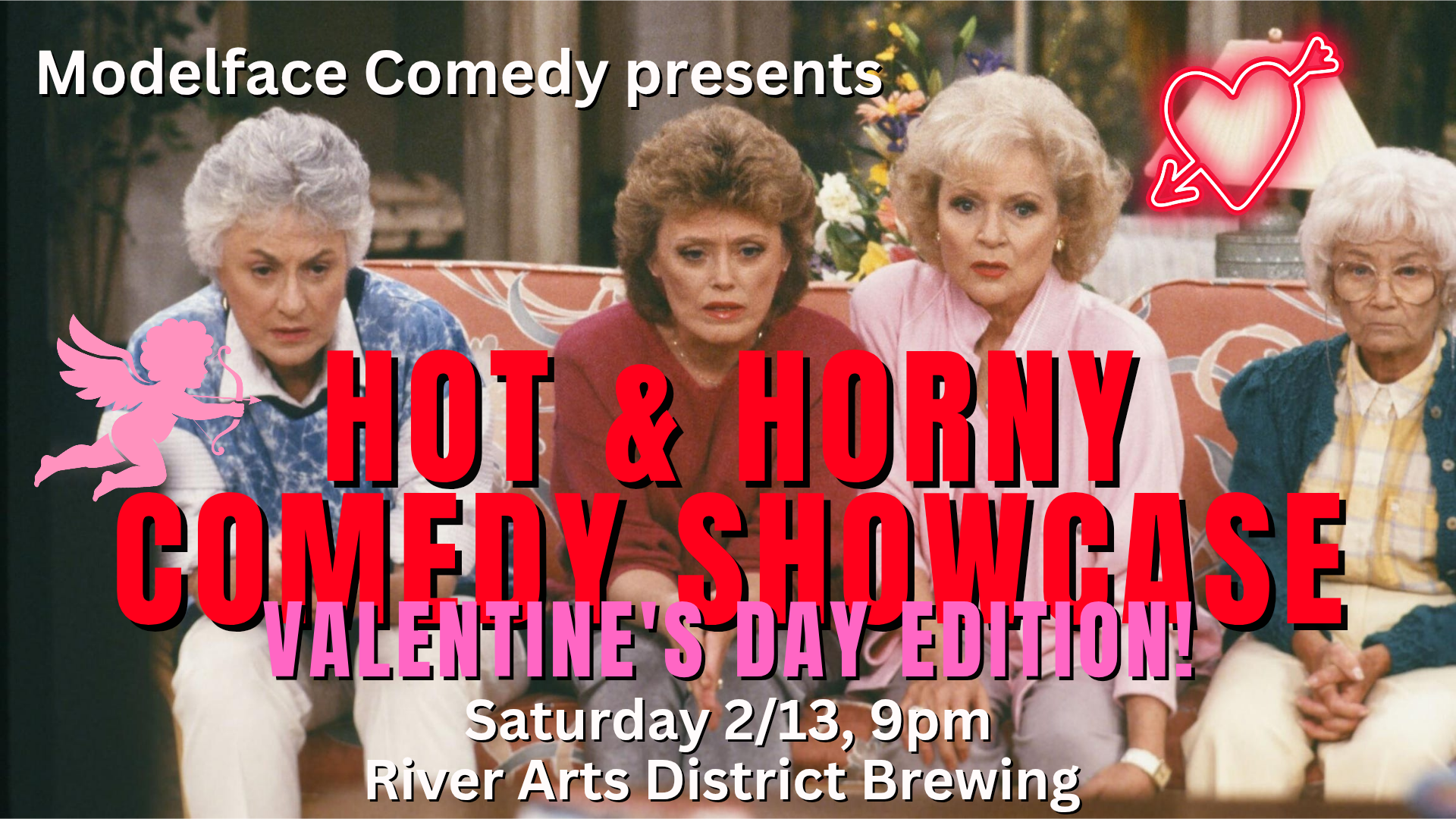 Hot &amp; Horny Comedy: Valentine's Day Edition! 