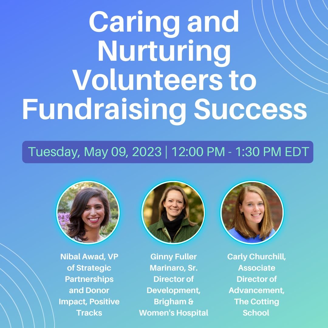 Caring and Nurturing Volunteers to Fundraising Success-2.jpg