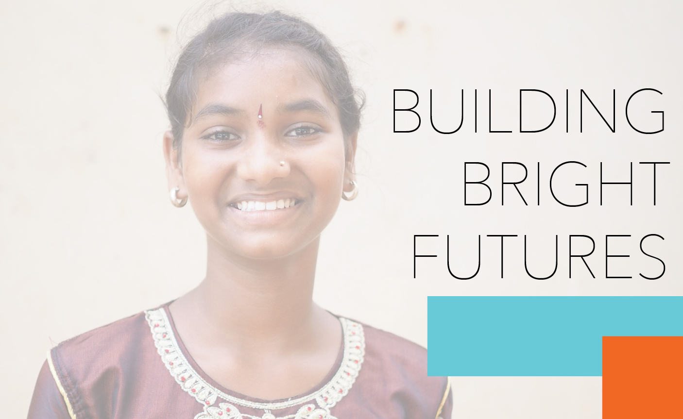 BUILDING BRIGHT FUTURES