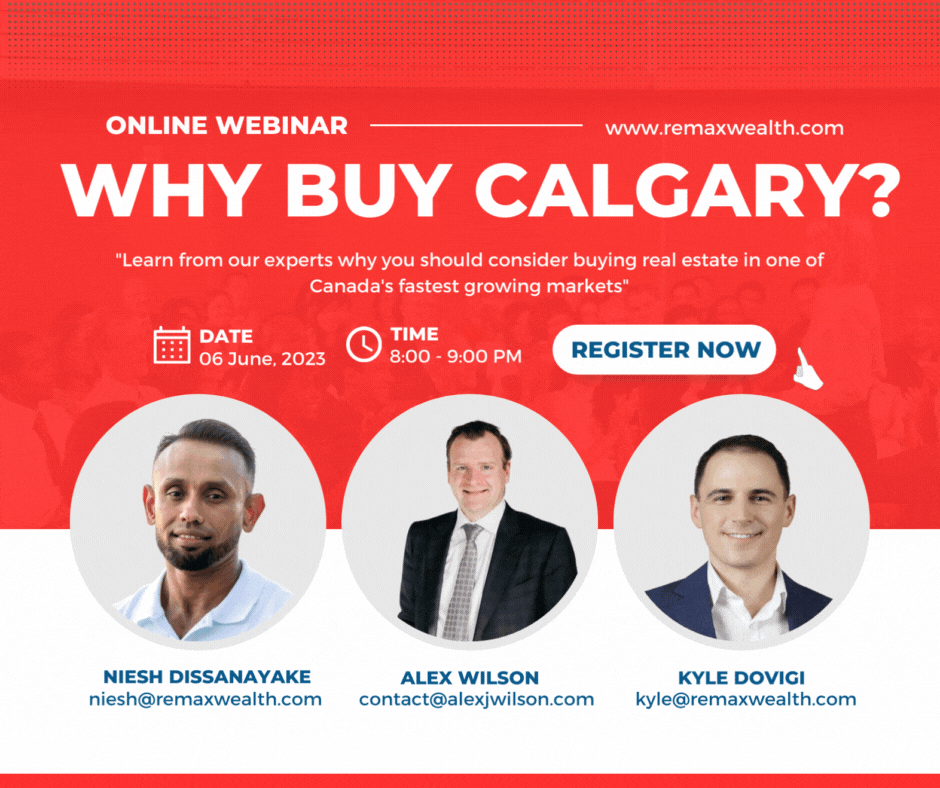 Why Buy Calgary With The RE/MAX Wealth Team Who Have Invested in over Ten Properties In Calgary 