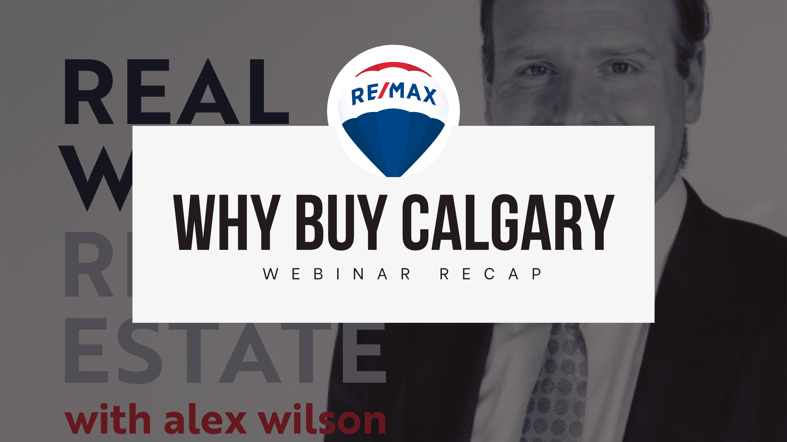 Sept 2022 Edition - Why Alex is Buying Real Estate In Calgary