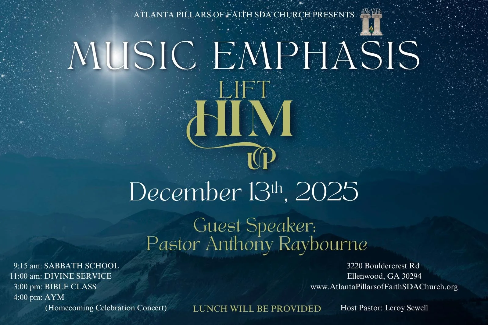 Lift Him Up: Music Emphasis - Guest Speaker Pastor Anthony Raybourne