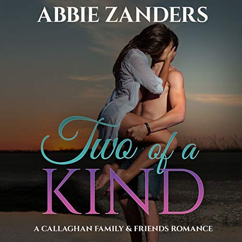Two of a Kind by Abbie Zanders