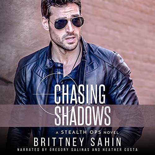 Chasing Shadows: Stealth Ops, Book 9