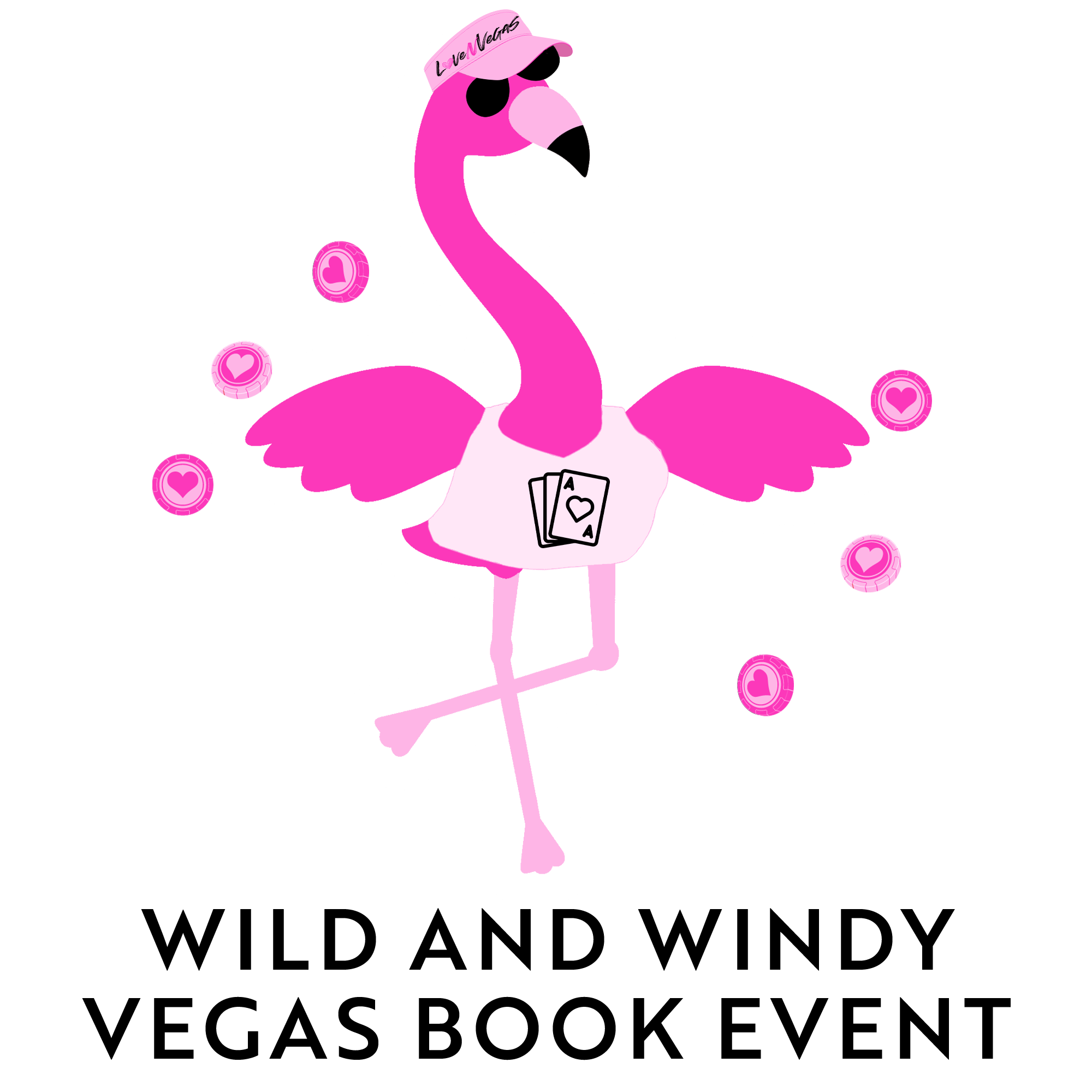 Pink flamingo wearing black sunglasses, holding playing cards with an ace of hearts, surrounded by pink hearts and poker chips, with text 'L ve Vegas' on its head.