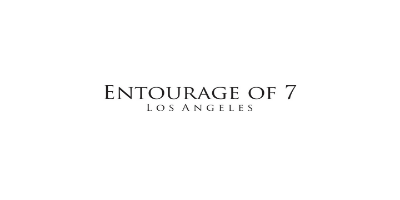 Entourage of 7 Los Angeles