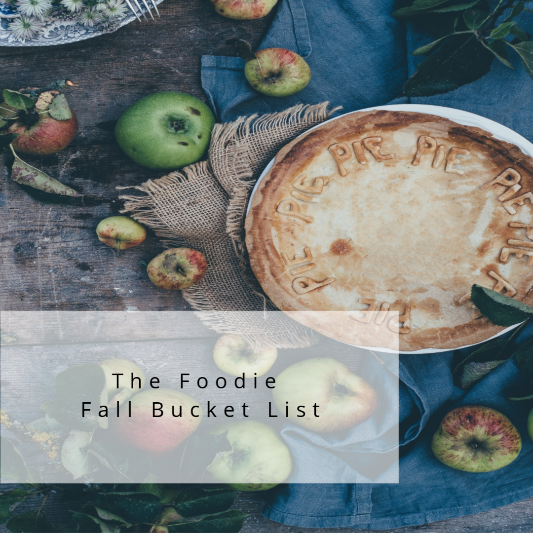 The Foodie Fall Bucket List