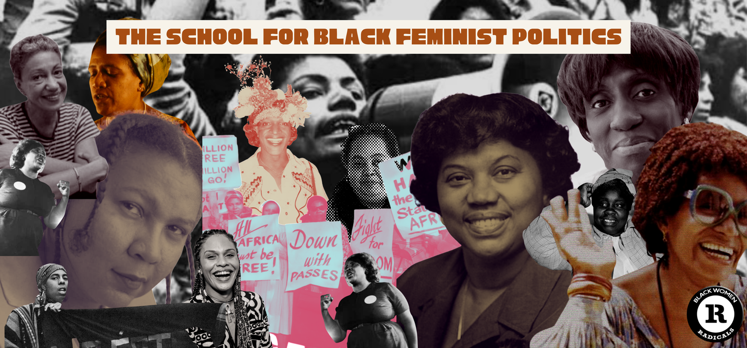 School â€” Black Women Radicals