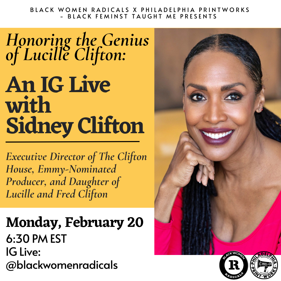 Honoring the Genius of Lucille Clifton: An IG Live with Sidney Clifton, Executive Director of The Clifton House and Daughter of Lucille Clifton 