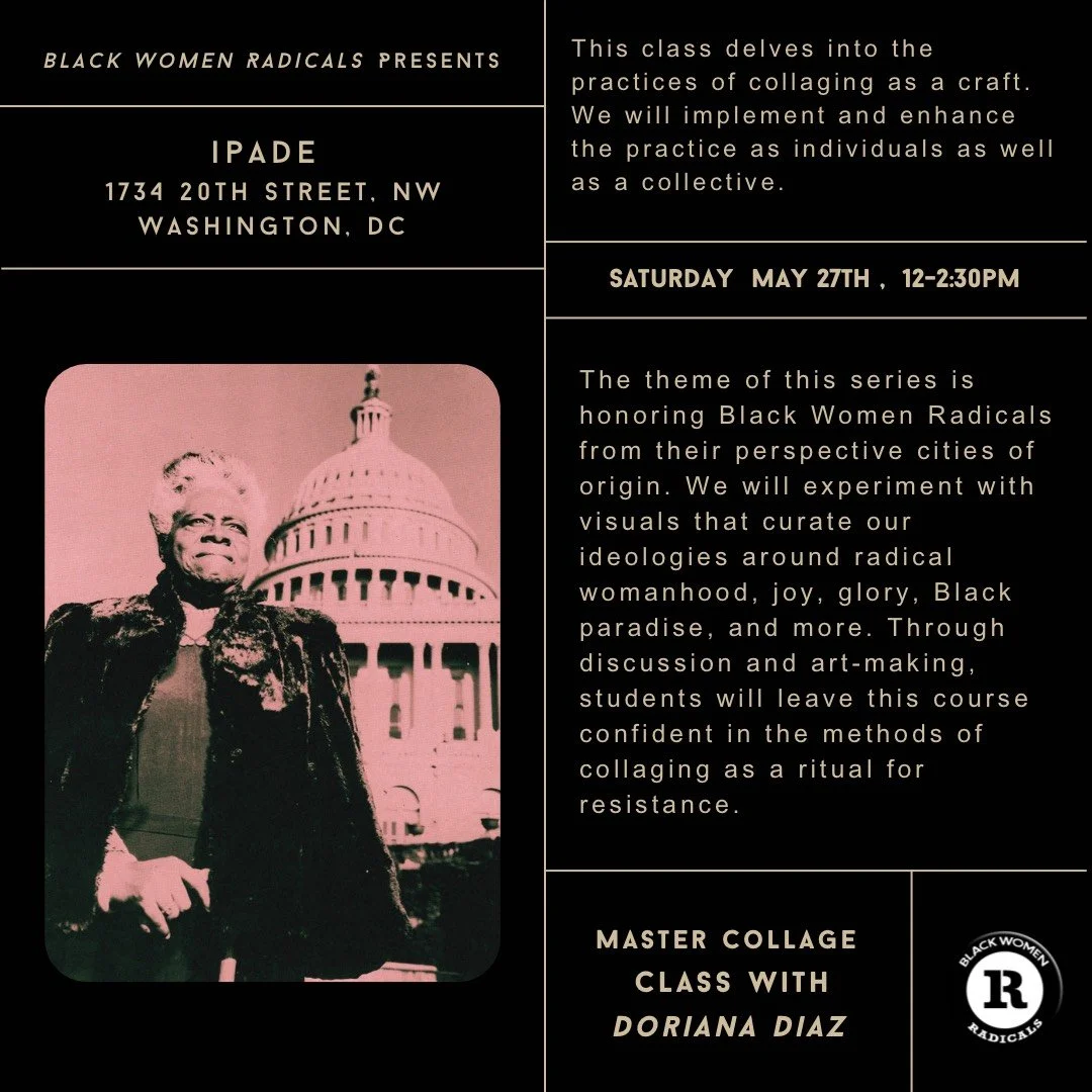 Multidisciplinary Artist Doriana Diaz to lead Master Collage Workshops for The School for Black Feminist Politics 