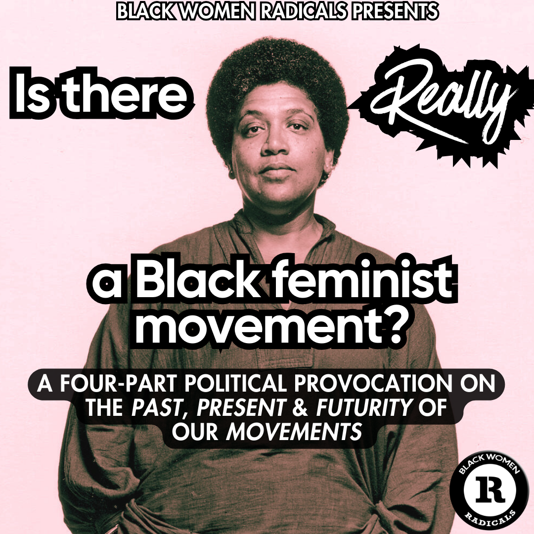 New Event Series: Is There (Really) A Black Feminist Movement?