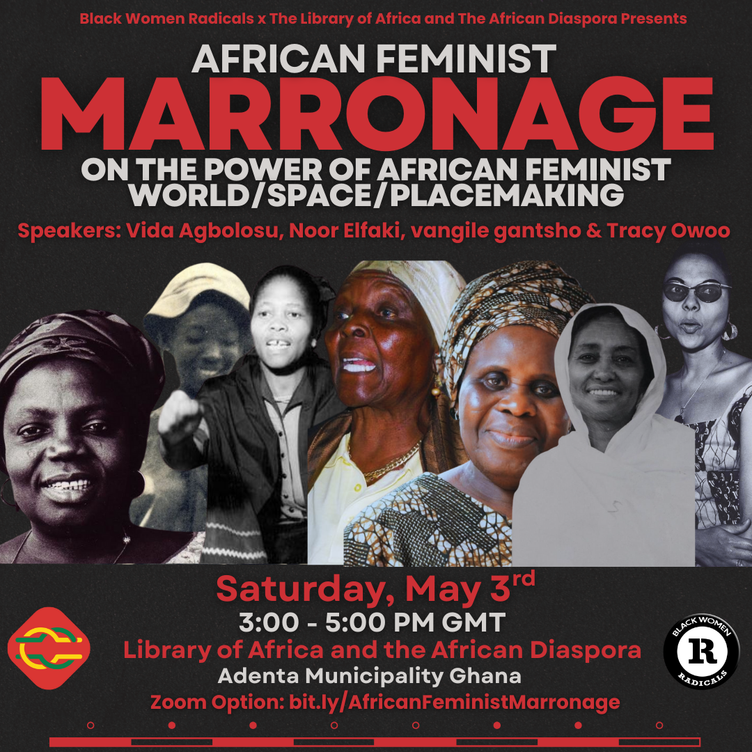 Past Event: "African Feminist Marronage: On the Power of African Feminist World/Space/Placemaking" 
