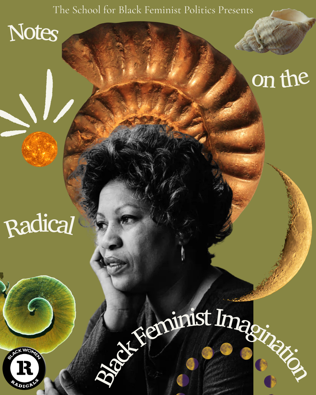 Notes on the Radical Black Feminist Imagination: A New Teach-In Series