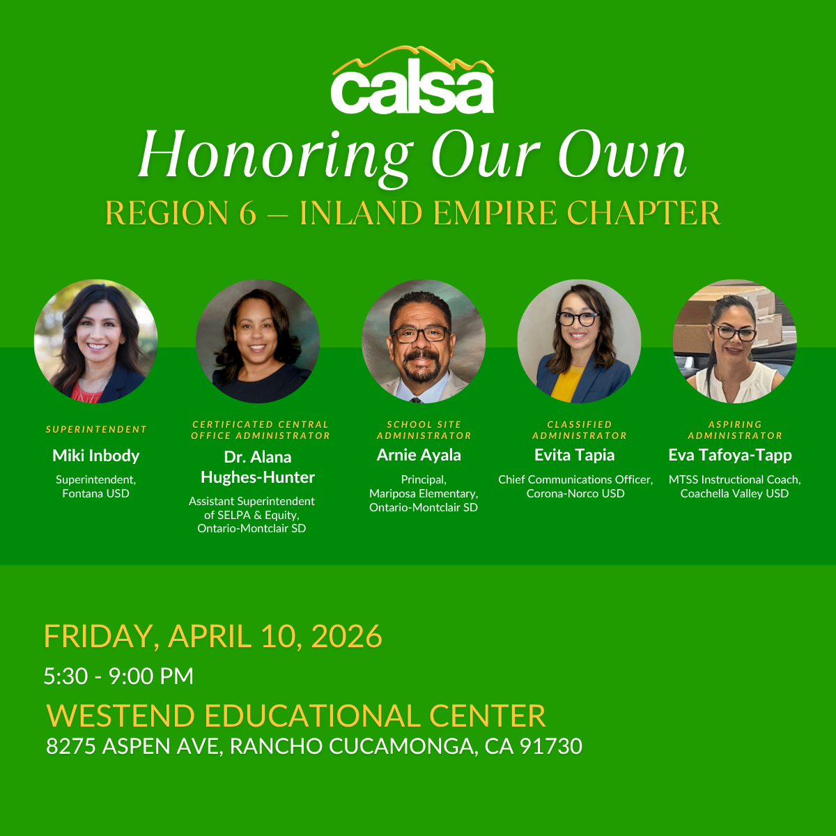 REGION 6, HONORING OUR OWN —INLAND EMPIRE