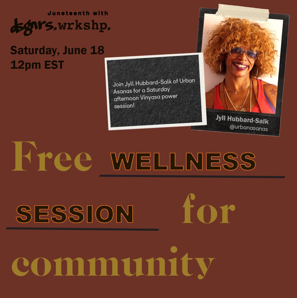  Juneteenth with DSGNRS! Bring your yoga mat, towel as we celebrate community, healing and liberation through a Vinyasa power flow with Jyll Hubbard-Salk, Owner of   Urban Asanas  . 