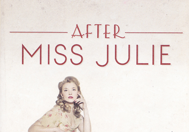 After Miss Julie (Young Vic - dir. Natalie Abrahami)