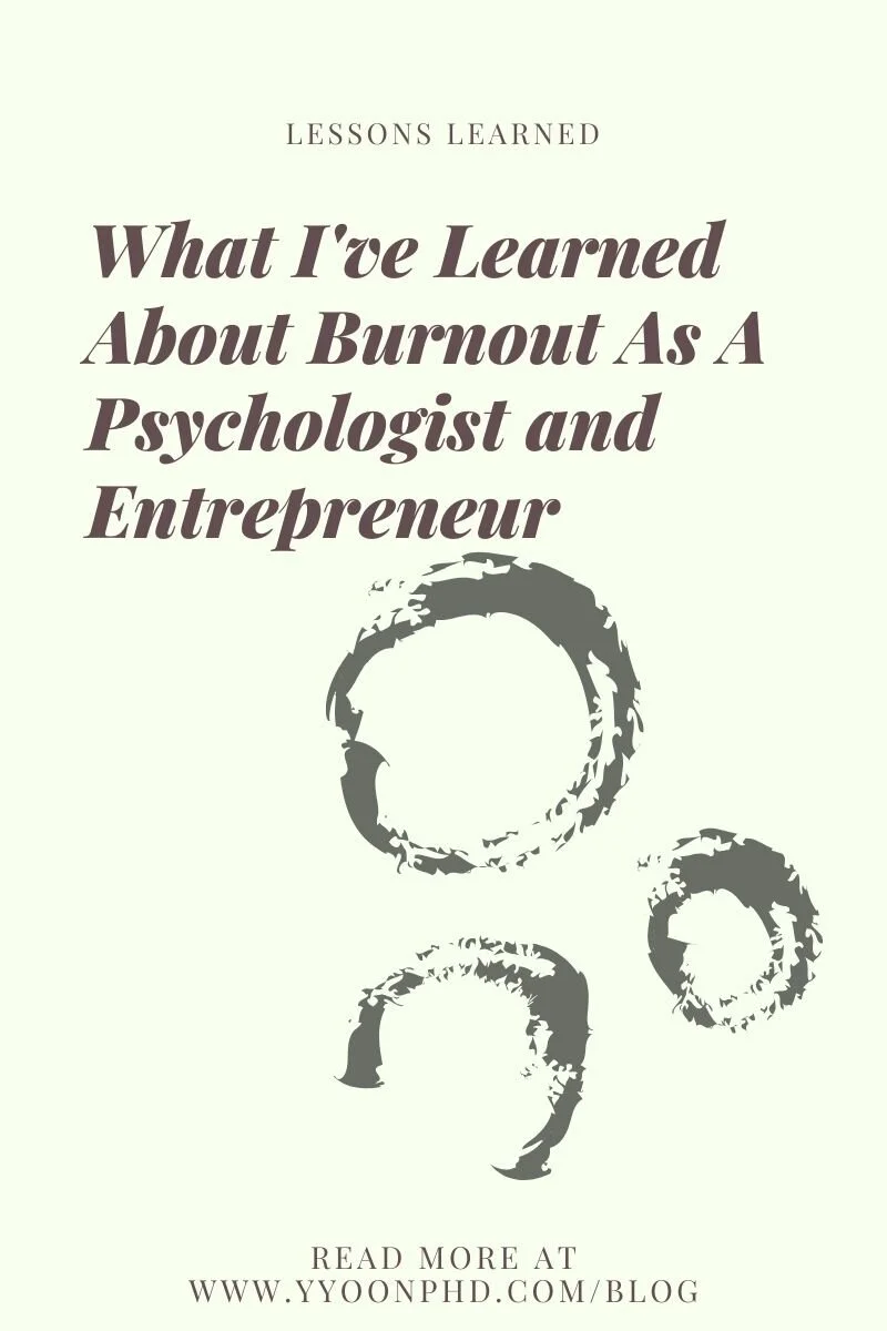 Lessons About Burnout that I Learned By Becoming an Entrepreneur in Psychology Private Practice