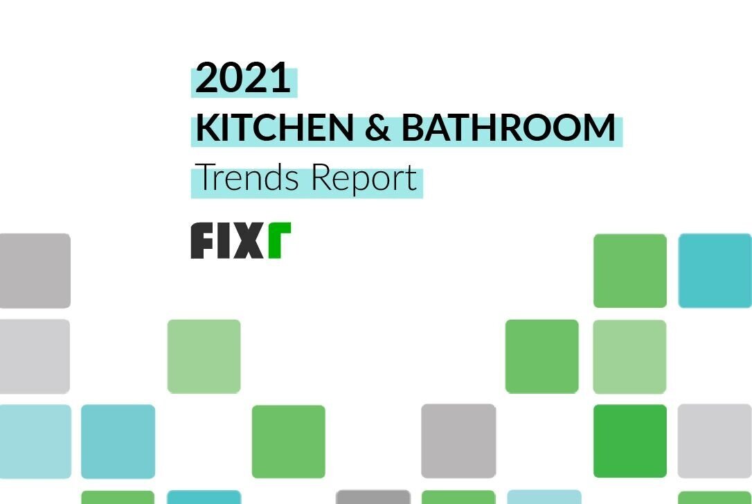 fixr-2021+Kitchen+%26+Bath+Report.jpg