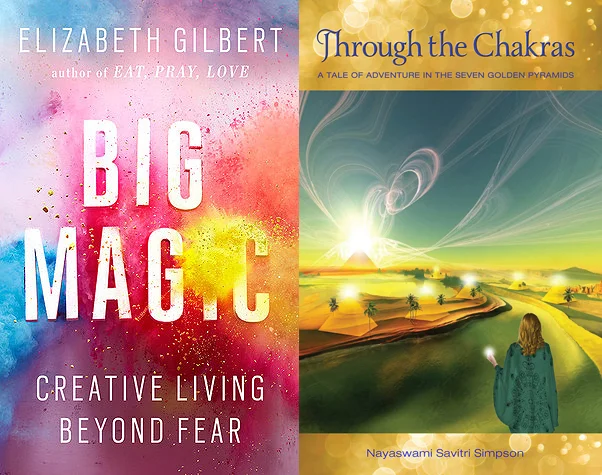 Big Magic by Elizabeth Gilbert and Through the Chakras by Savitri Simpson.