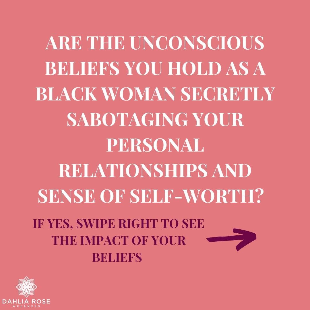 [Swipe and Learn] Which of these snatched you up? 😵⬇️

Follow @dahliarosewellness 👈🏾

You're not going to believe this, but I thought you should know about the unconscious beliefs black women have.

Don't be alarmed, but you should definitely know