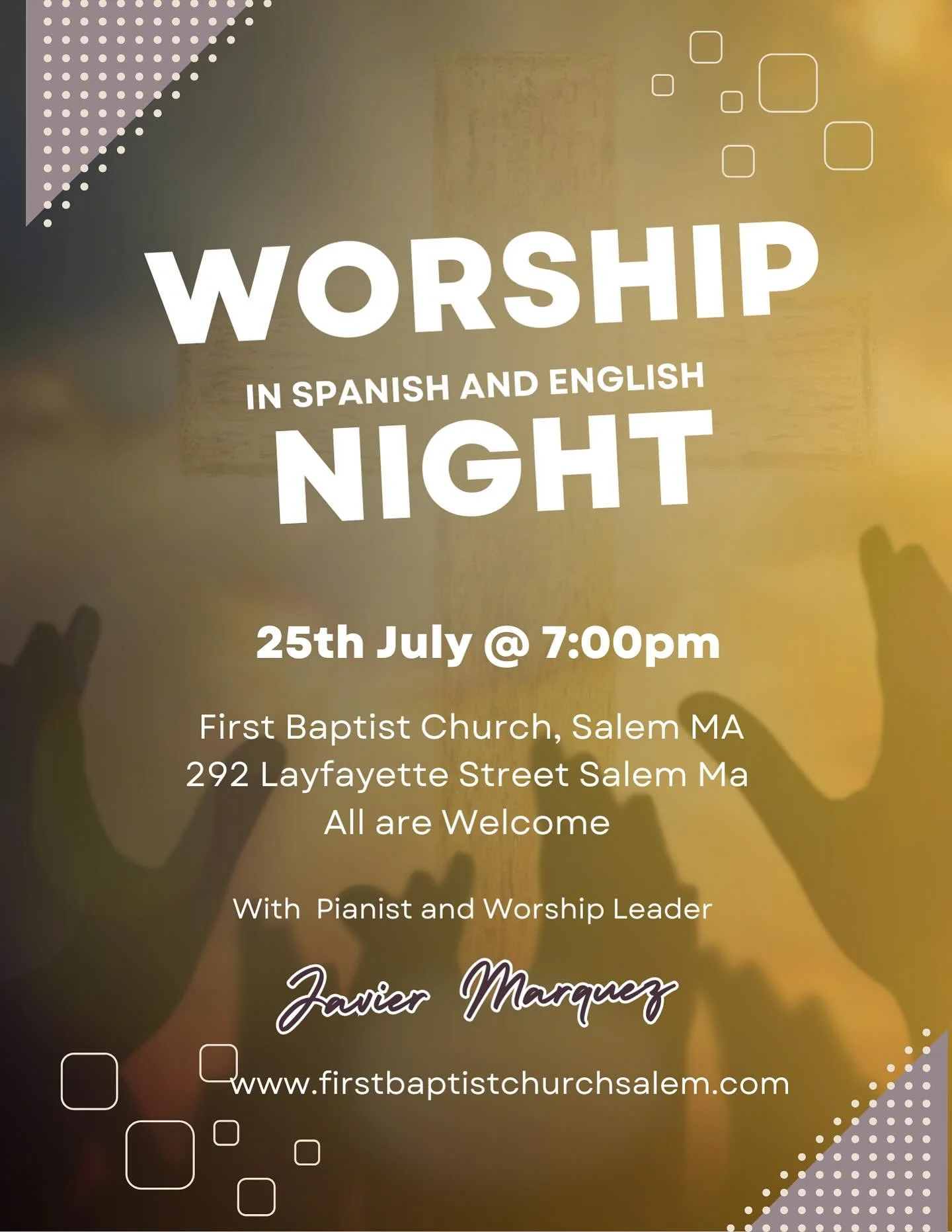 Join us for a special night of worship through music at the church!

Friday, July 25 @ 7pm
Led by Javier Marquez &amp; Cydney Anderson, with other musician friends as well
*In Spanish and English
All are welcome!