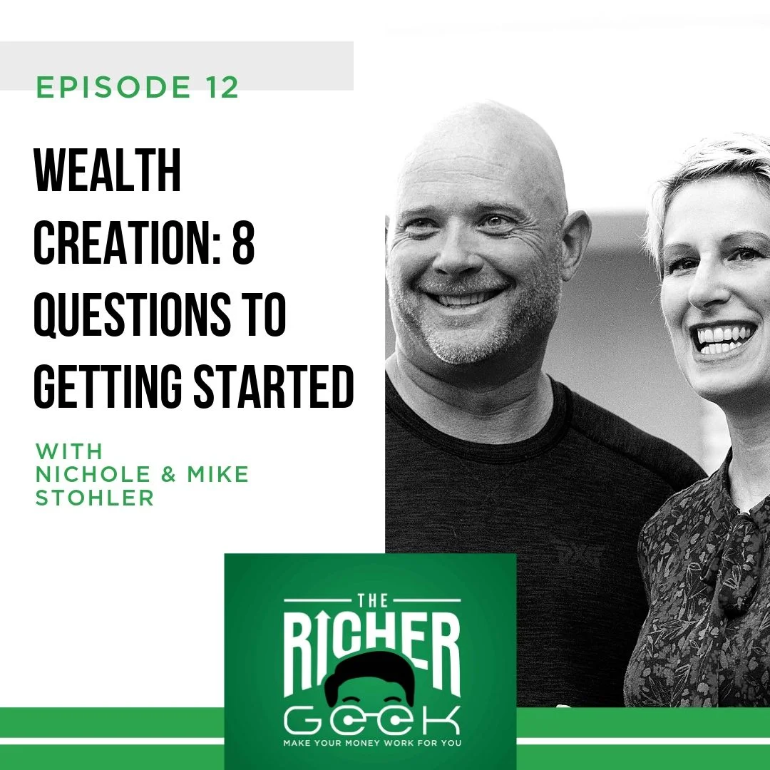Episode #12 : Wealth Creation: 8 Questions For Getting Started