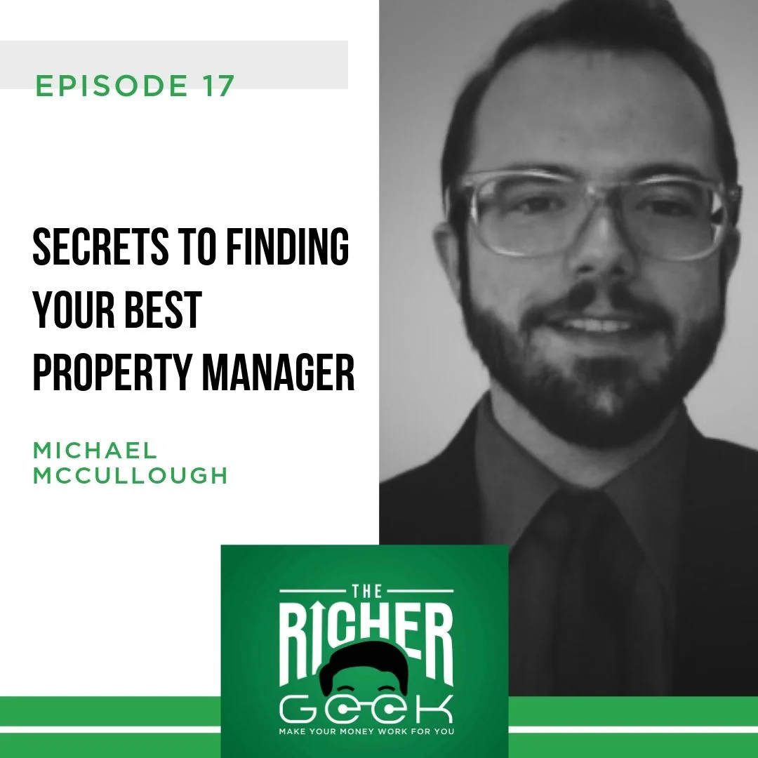 Episode #17 : Secrets to Finding Your Best Property Manager