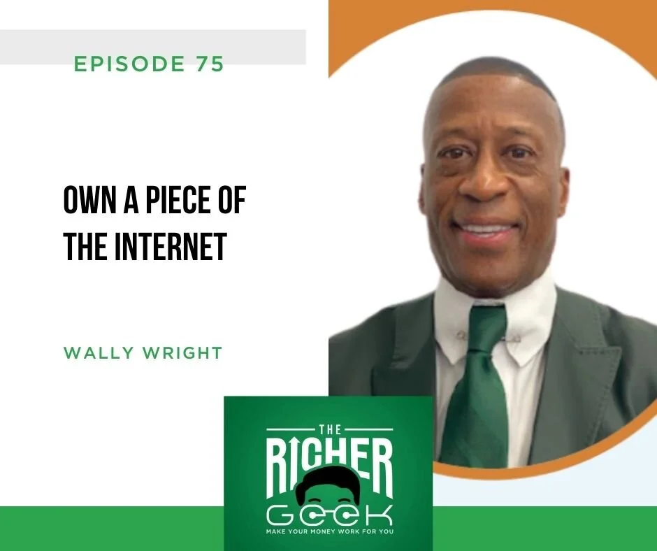 #75: Own a Piece of the Internet