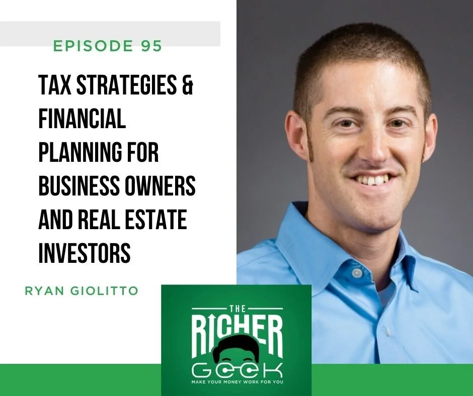 #95:  Tax Strategies &amp; Financial Planning for business owners and Real Estate Investors