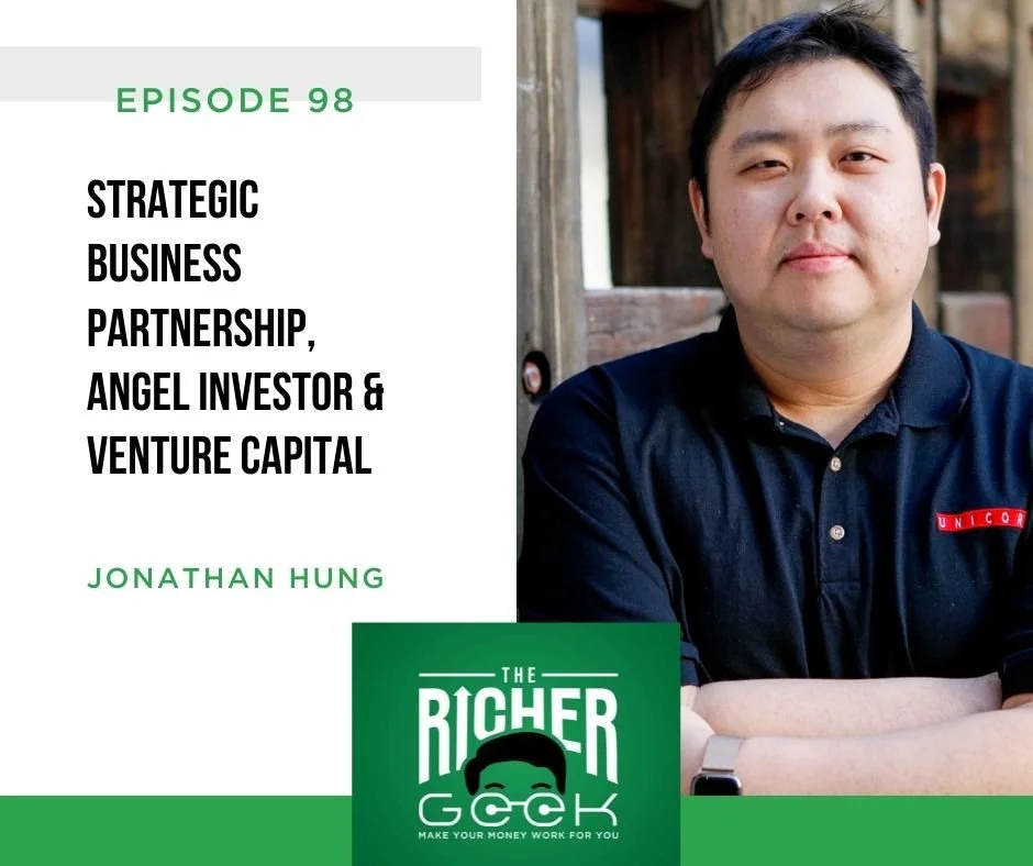 #98:  Strategic Business Partnership, Angel Investor and Venture Capital