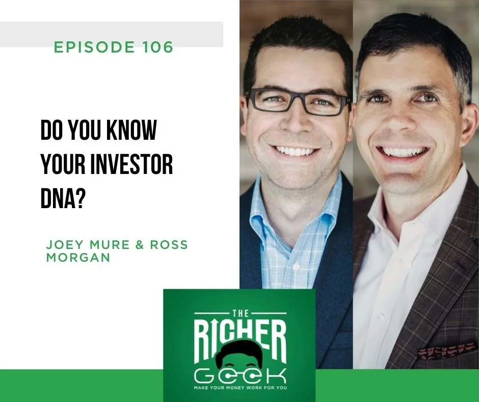 #106:  Do you know your Investor DNA?
