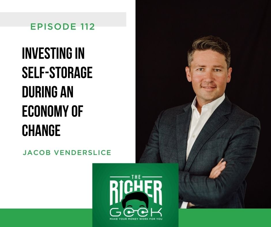 #112: Investing in Self-Storage during an Economy of Change 