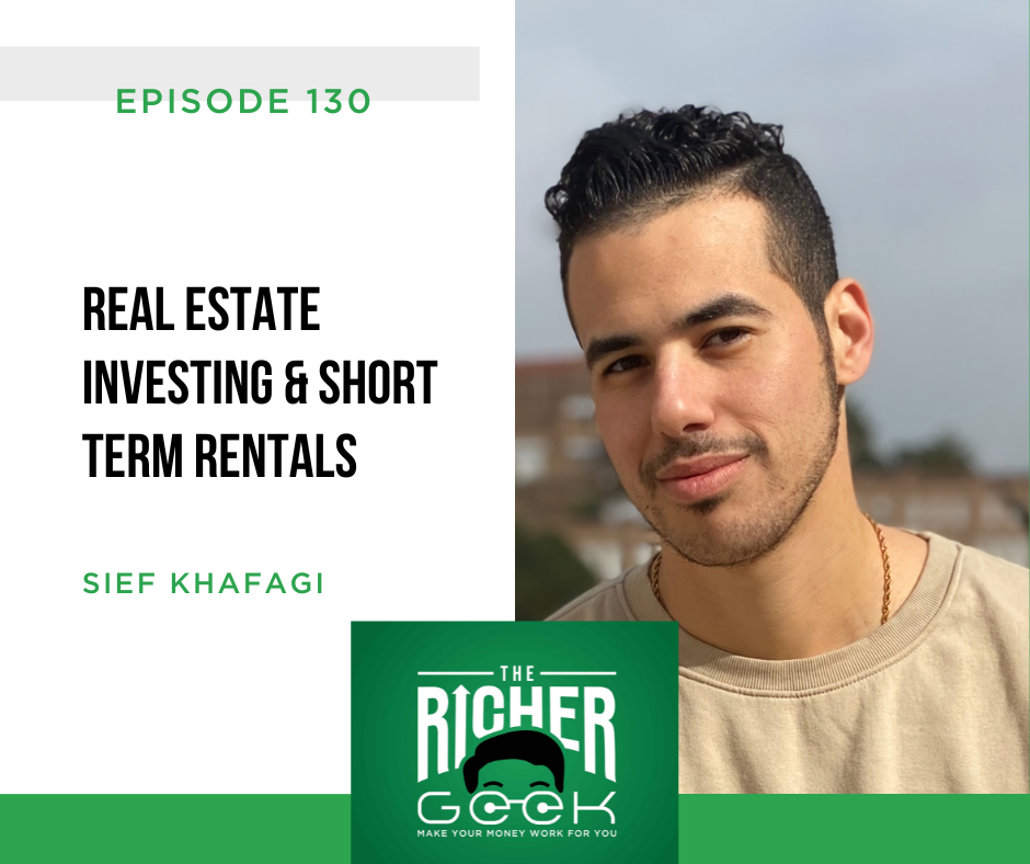 #130: Real Estate Investing &amp; Short Term Rentals