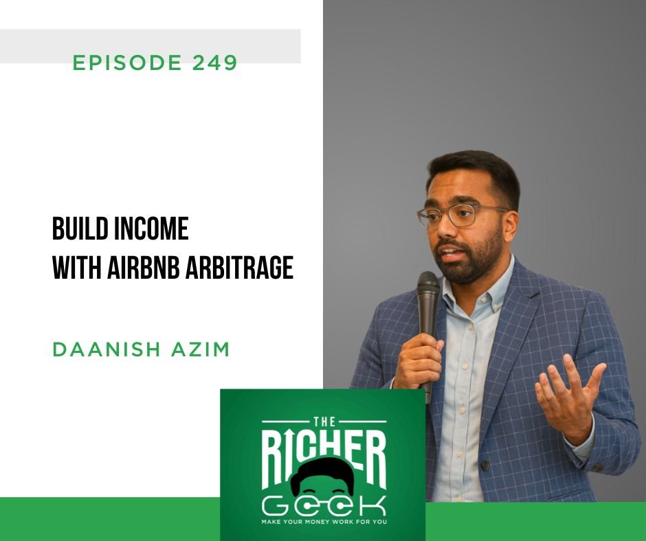249: Build Income With Airbnb Arbitrage