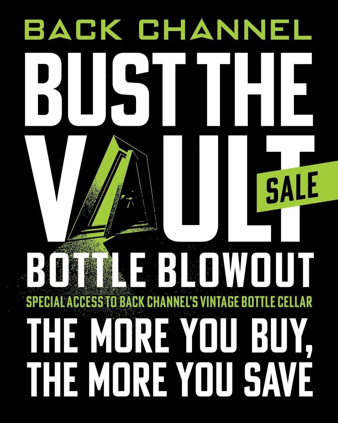 The vault is officially open!

We're offering our biggest bottle sale EVER with deep discounts on vintage Back Channel bottles.

The more bottles you add, the lower the price gets&mdash;dropping all the way to $11 per bottle when you purchase ten bot