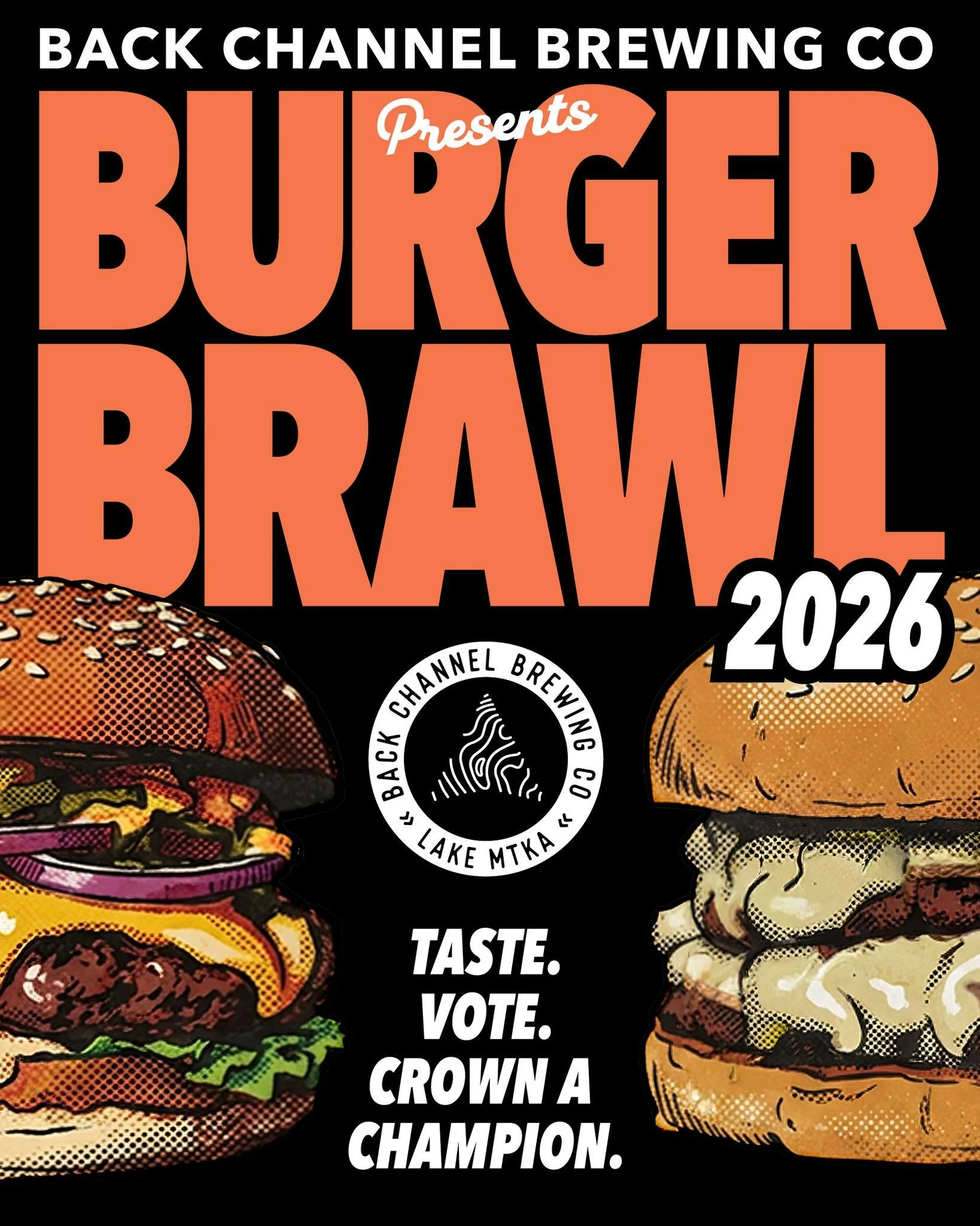 Five Burger Legends. One Champion.

The battle for burger bragging rights is on.

Join us for the Inaugural Back Channel Burger Brawl on Sunday, August 16 | Noon&ndash;6 PM and taste your way through five of the Twin Cities&rsquo; best burger spots.
